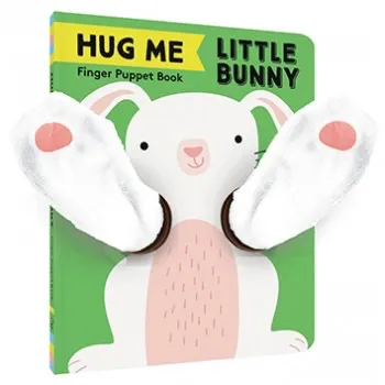 Hug Me Little Bunny Finger Puppet Book